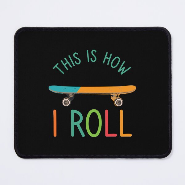 Item preview, Funny Skateboarder Gift: This Is How I Roll Skateboard Retro Vintage - Skater Skateboarding Lover designed and sold by Adexyl.