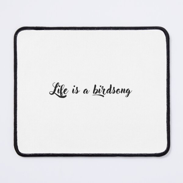 Item preview, Life is a birdsong designed and sold by EnlightParis.