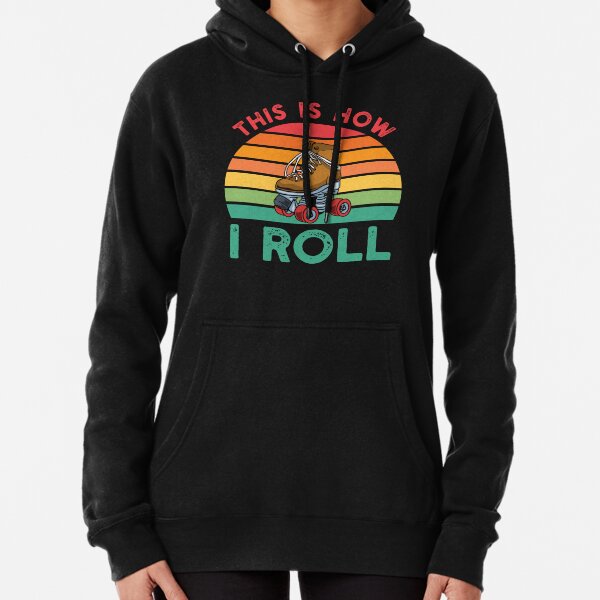 Item preview, Funny Roller Skating Gift: This Is How I Roll Roller Skate Colorful - Rollerskate Lover designed and sold by Adexyl.