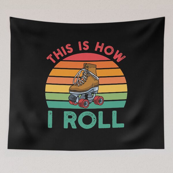 Item preview, Funny Roller Skating Gift: This Is How I Roll Roller Skate Colorful - Rollerskate Lover designed and sold by Adexyl.