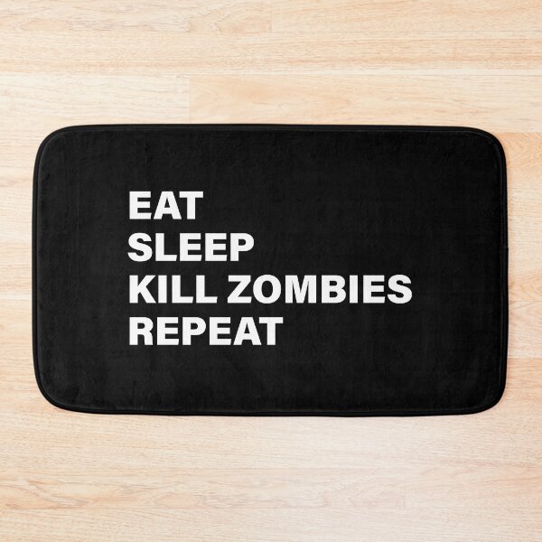 Item preview, Eat, Sleep, Kill zombies, Repeat! designed and sold by Gifts and more.