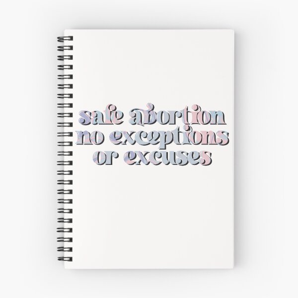 Item preview, safe abortion no excuses or exceptions designed and sold by goblinbabe.