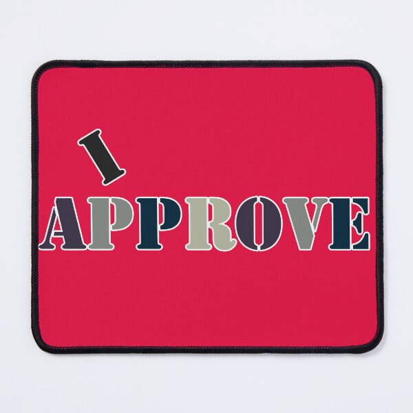 Item preview, I Approve No 2 designed and sold by Fun Funky Designs.
