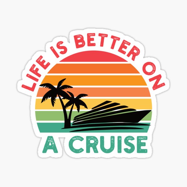 Item preview, Life is Better on a Cruise - Retro Cruising - Vacation Boat Lover designed and sold by Adexyl.