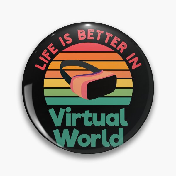 Item preview, Life is Better in the Virtual World - VR Virtual Reality Streamer Retro Gamer designed and sold by Adexyl.