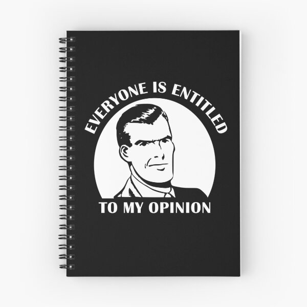 Item preview, Everyone is Entitled to My Opinion White Text designed and sold by SomeDesignThing.