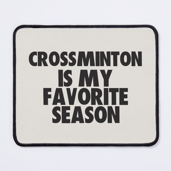 Item preview, Crossminton Is My Favorite Season - Gift for Crossminton Fans designed and sold by kindxinn.