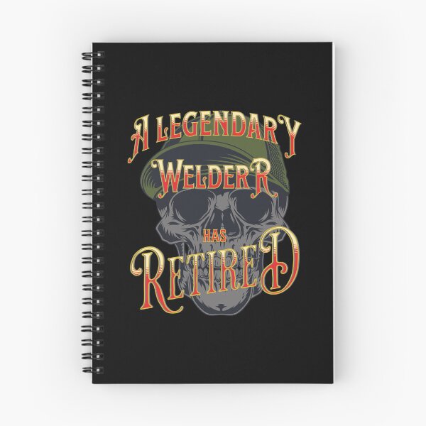 Item preview, A Legendary Welder Has Retired – Cool designed and sold by TJays.