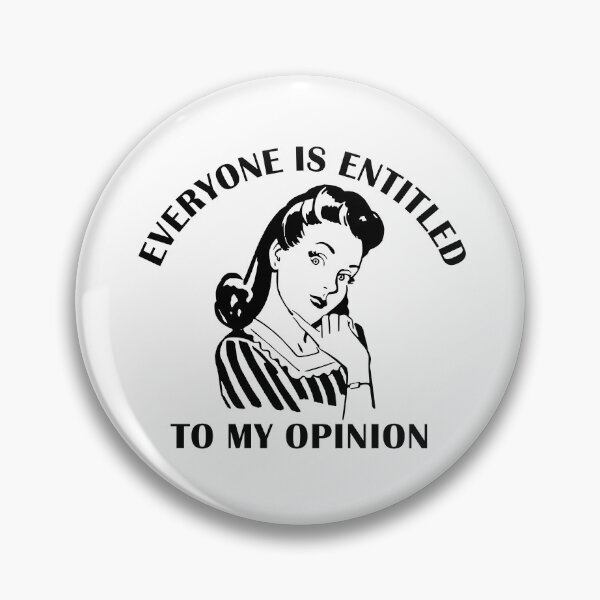 Item preview, Everyone is Entitled to My Opinion Retro Vintage Look designed and sold by SomeDesignThing.