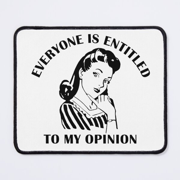 Item preview, Everyone is Entitled to My Opinion Retro Vintage Look designed and sold by SomeDesignThing.