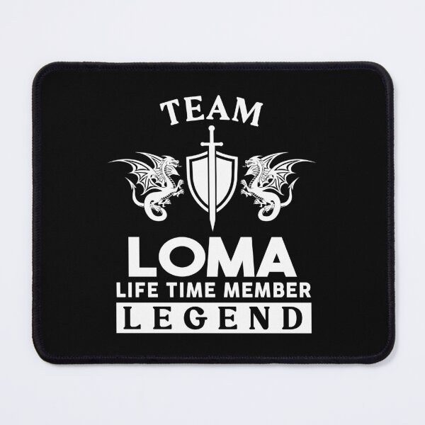 Item preview, Loma Name T Shirt - Loma Legend Lifetime Member Gift Item Tee designed and sold by jazminprin.