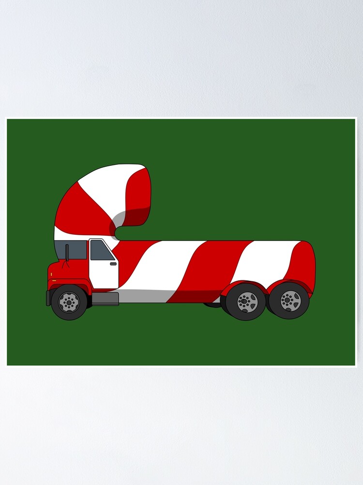 "Candy Cane Truck" Poster by leelahenry Redbubble