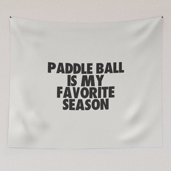Item preview, Paddle Ball Is My Favorite Season - Gift for Paddle Ball Fans designed and sold by kindxinn.