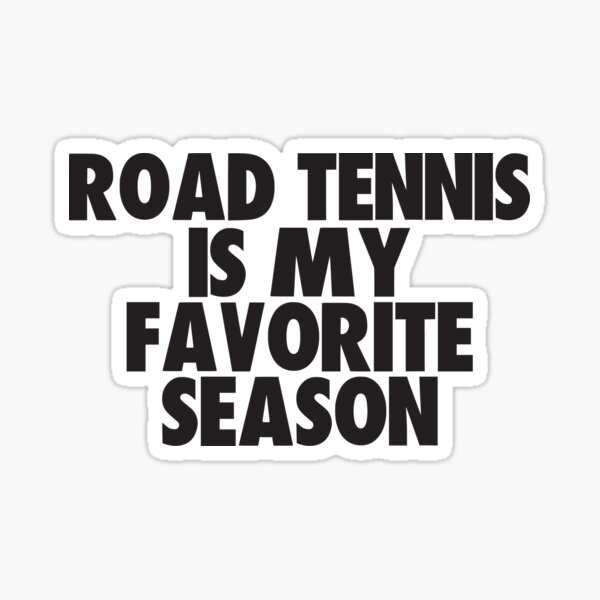 Road Tennis Gifts & Merchandise for Sale