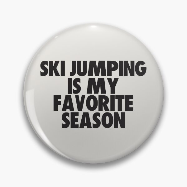 Item preview, Ski Jumping Is My Favorite Season - Gift for Ski Jumping Fans designed and sold by kindxinn.