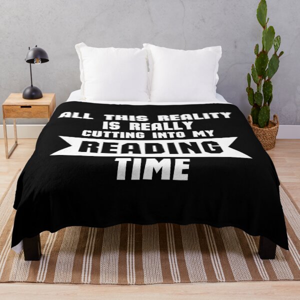 Item preview, All This Reality Is Really Cutting Into My Reading Time - Funny Reading Quote designed and sold by shmodev.