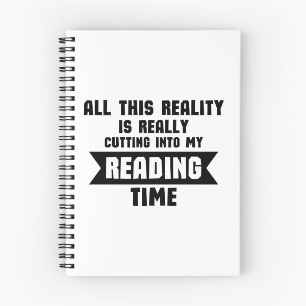 Item preview, All This Reality Is Really Cutting Into My Reading Time - Funny Reading Quote designed and sold by shmodev.