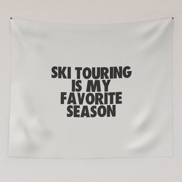 Item preview, Ski Touring Is My Favorite Season - Gift for Ski Touring Fans designed and sold by kindxinn.