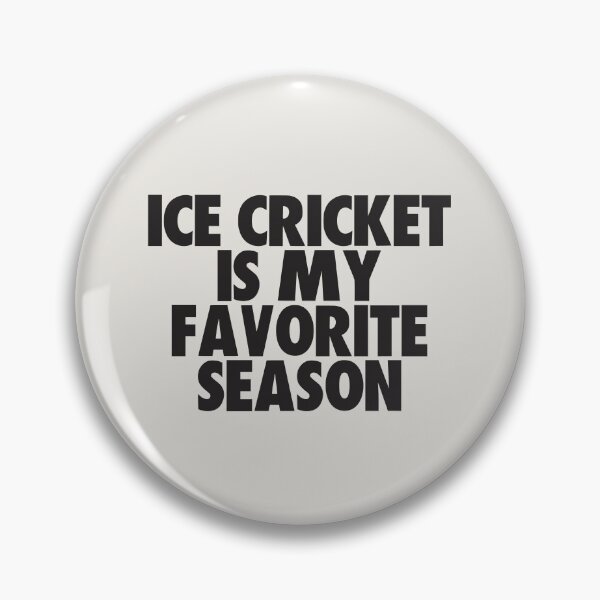 Artikelvorschau, Eiskricket ist meine Lieblingsjahreszeit – Geschenk für Eiskricket-Fans entworfen und verkauft von kindxinn.
