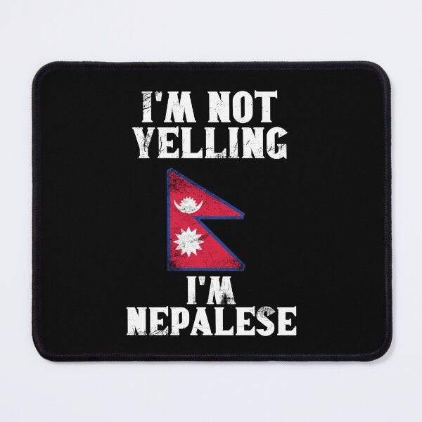 Item preview, Funny Nepalese Gift: I'm Not Yelling, I'm Nepalese - Retro Nepal Flag - Nepal Pride designed and sold by Adexyl.