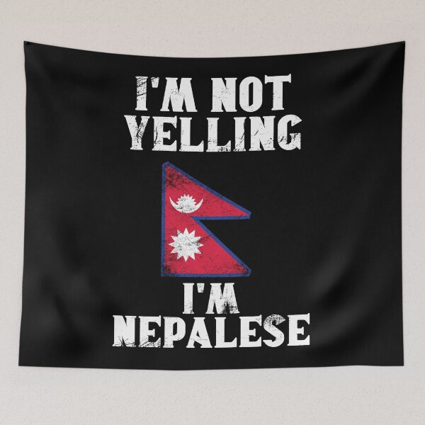Item preview, Funny Nepalese Gift: I'm Not Yelling, I'm Nepalese - Retro Nepal Flag - Nepal Pride designed and sold by Adexyl.