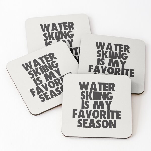 Item preview, Water Skiing Is My Favorite Season - Gift for Water Skiing Fans designed and sold by kindxinn.