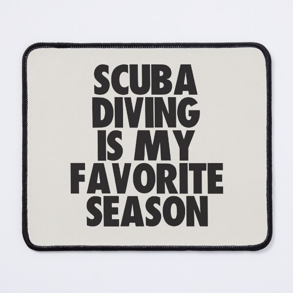 Item preview, Scuba Diving Is My Favorite Season - Gift for Scuba Diving Fans designed and sold by kindxinn.
