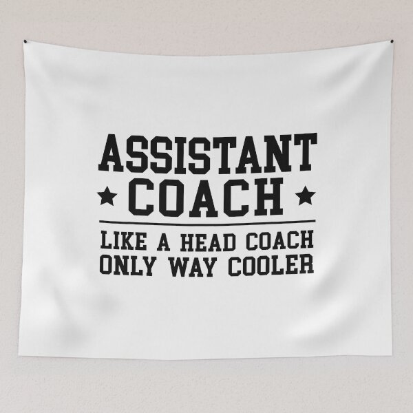 Item preview, Assistant Coach Funny Sports Coaching designed and sold by ibarrbeat.