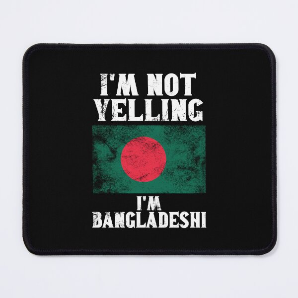Item preview, Funny Bangladeshi Gift: I'm Not Yelling, I'm Bangladeshi - Retro Bangladesh Flag - Bangladesh Pride designed and sold by Adexyl.