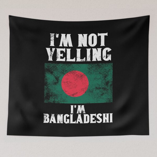 Item preview, Funny Bangladeshi Gift: I'm Not Yelling, I'm Bangladeshi - Retro Bangladesh Flag - Bangladesh Pride designed and sold by Adexyl.