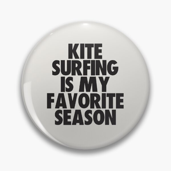 Item preview, Kite Surfing Is My Favorite Season - Gift for Kite Surfing Fans designed and sold by kindxinn.