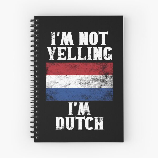 Item preview, Funny Dutch Gift: I'm Not Yelling, I'm Dutch - Retro Netherlands Flag - Holland Pride designed and sold by Adexyl.
