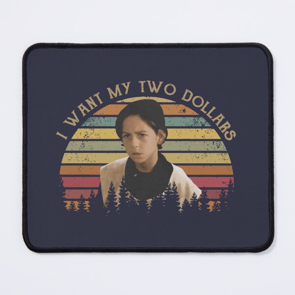 Item preview, I Want My Two Dollars Retro Character Saying designed and sold by baby-boxing.