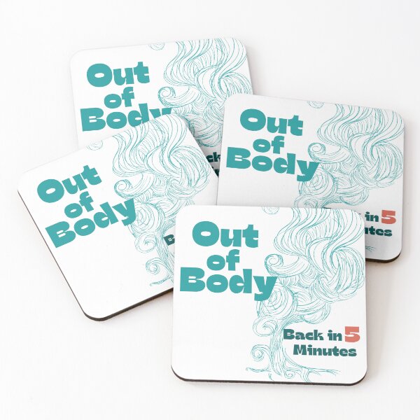 Item preview, Out of Body: Back in 5 (five) minutes designed and sold by JinjerS.