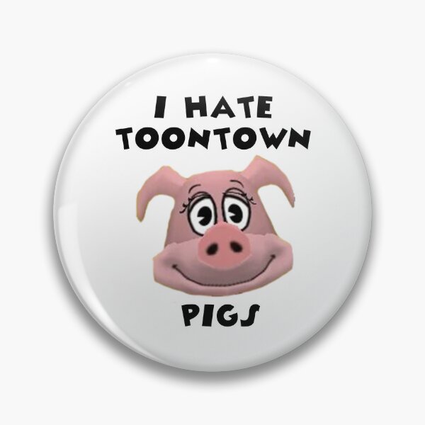 Item preview, I Hate Toontown Pigs designed and sold by TooningAround.