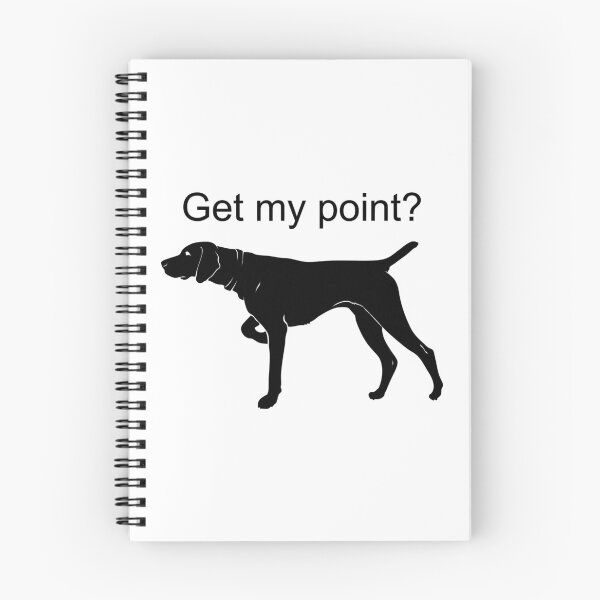 Item preview, Get My Point - German Shorthaired Pointer Funny Dog Lover designed and sold by fultond.