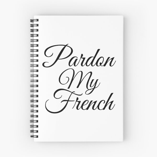 Item preview, Pardon My French Funny Handwritten designed and sold by fultond.