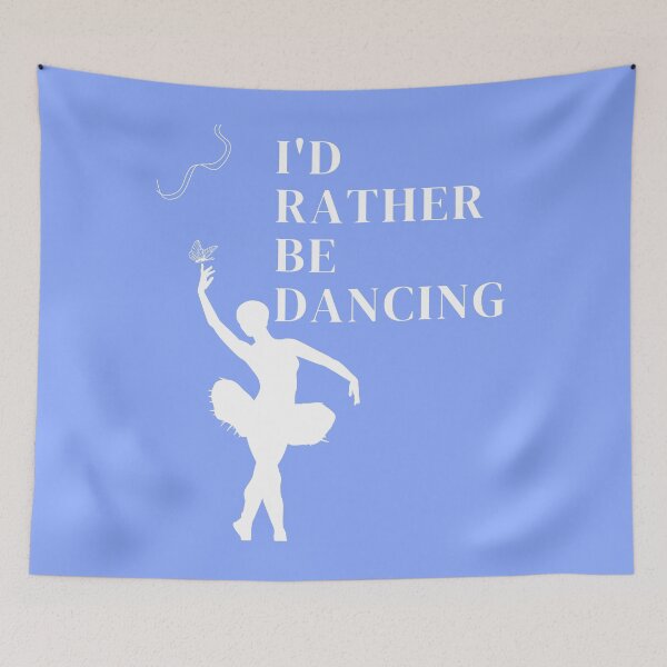 Item preview,  I'd rather be dancing  designed and sold by badretop.