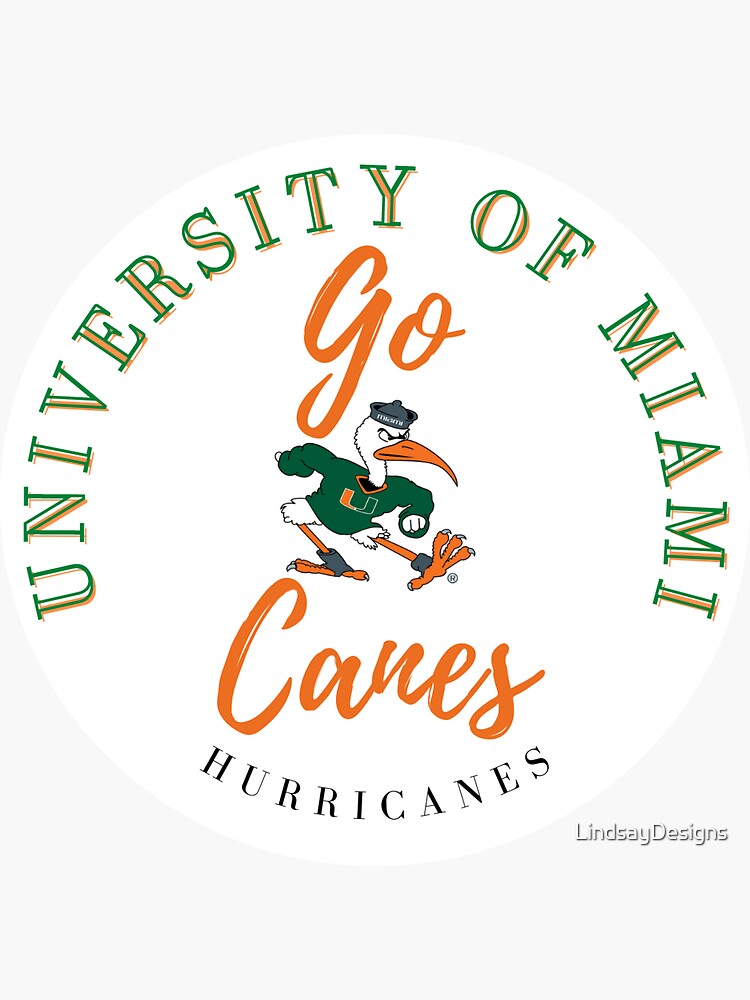 "UMIAMI GO CANES!" Sticker by LindsayDesigns Redbubble