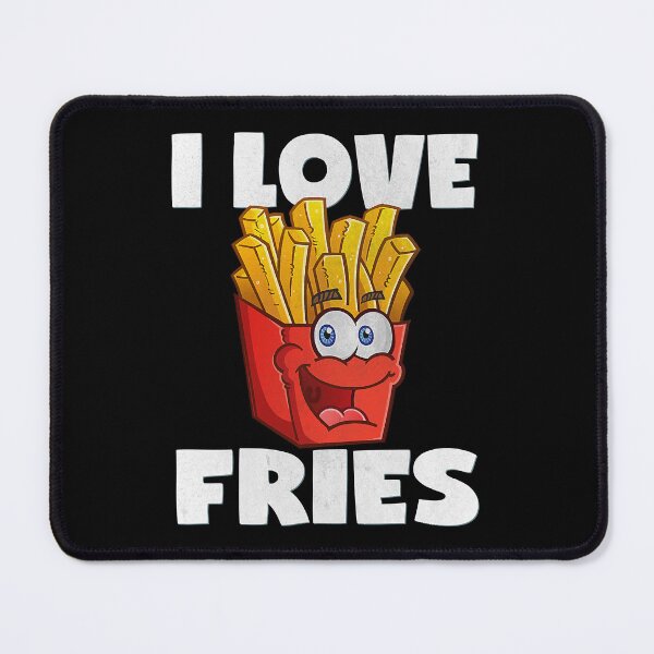 Item preview, I Love Fries Funny French Fry Lover designed and sold by fultond.
