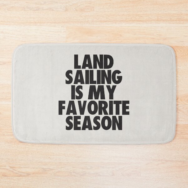 Item preview, Land Sailing Is My Favorite Season - Gift for Land Sailing Fans designed and sold by kindxinn.