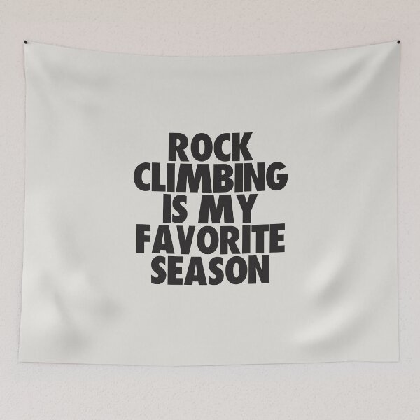 Item preview, Rock Climbing Is My Favorite Season - Gift for Rock Climbing Fans designed and sold by kindxinn.