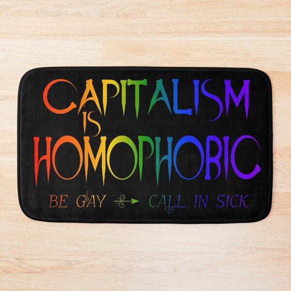 Item preview, Capitalism is Homophobic designed and sold by purpledragondsn.