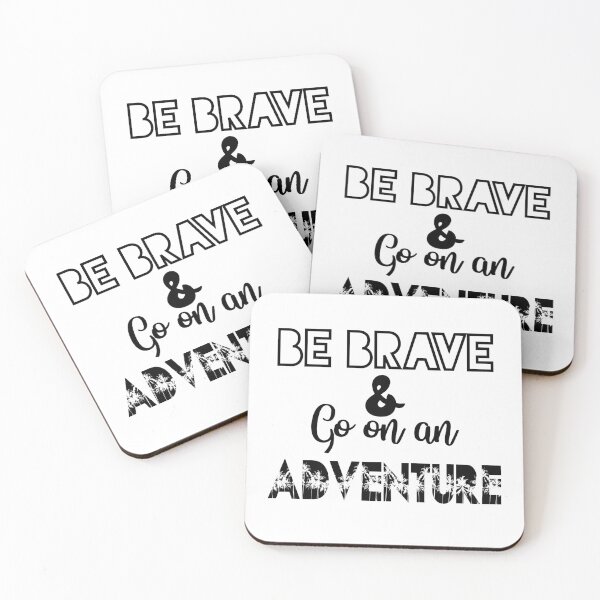 Item preview, Be Brave And Go On An Adventure Inspirational Quotes  designed and sold by clients.