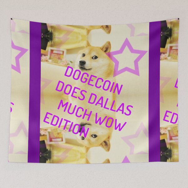 Item preview, Dogecoin Does Dallas! Much Wow Edition designed and sold by Ian Wylie.