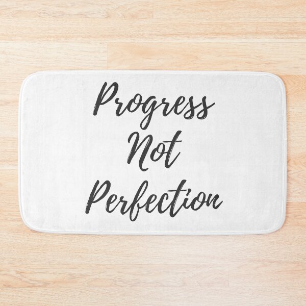 Item preview, Progress not Perfection designed and sold by ActionFocus.
