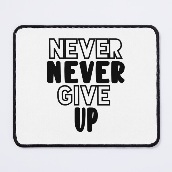 Item preview, Never Never Give Up Inspirational Quotes  designed and sold by clients.