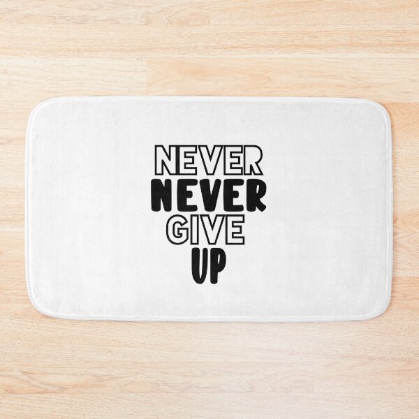 Item preview, Never Never Give Up Inspirational Quotes  designed and sold by clients.