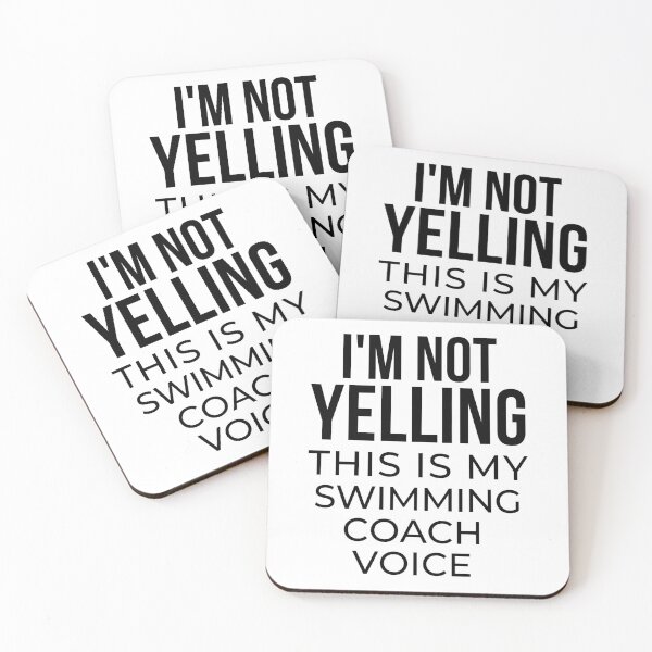 Item preview, I'm not yelling this is my swimming coach voice designed and sold by TheGreenGoat.