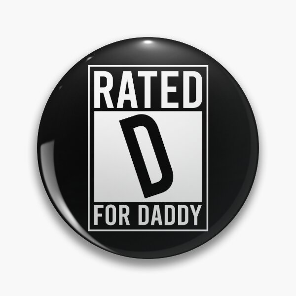 Item preview, Rated D for daddy designed and sold by QueendarChanse.